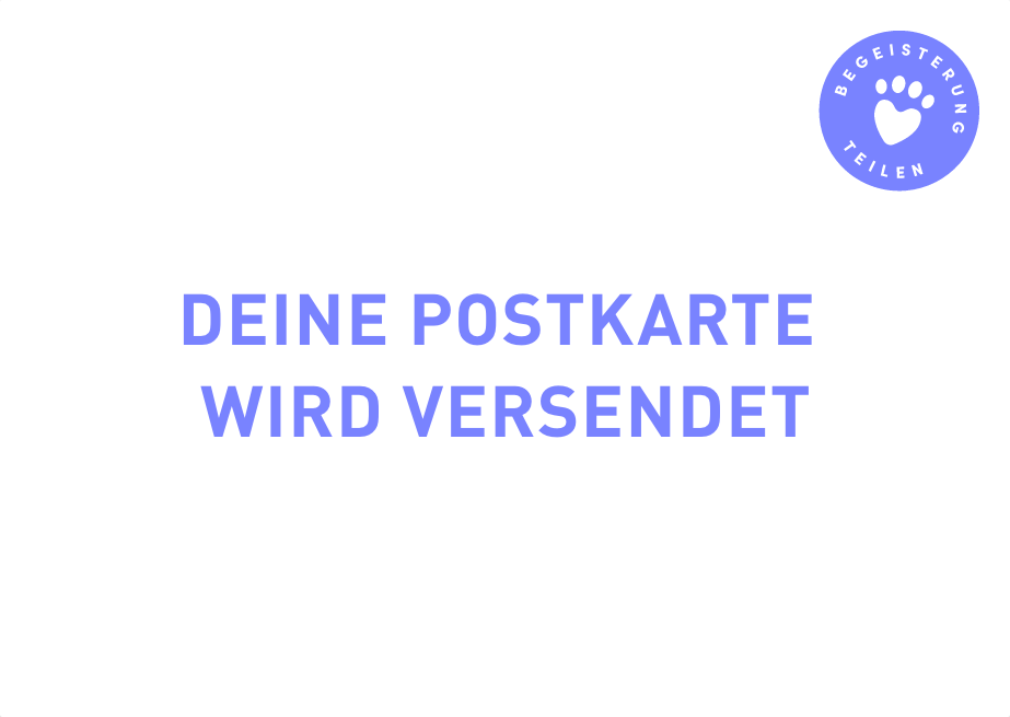 Deine Postkarte wird versendet